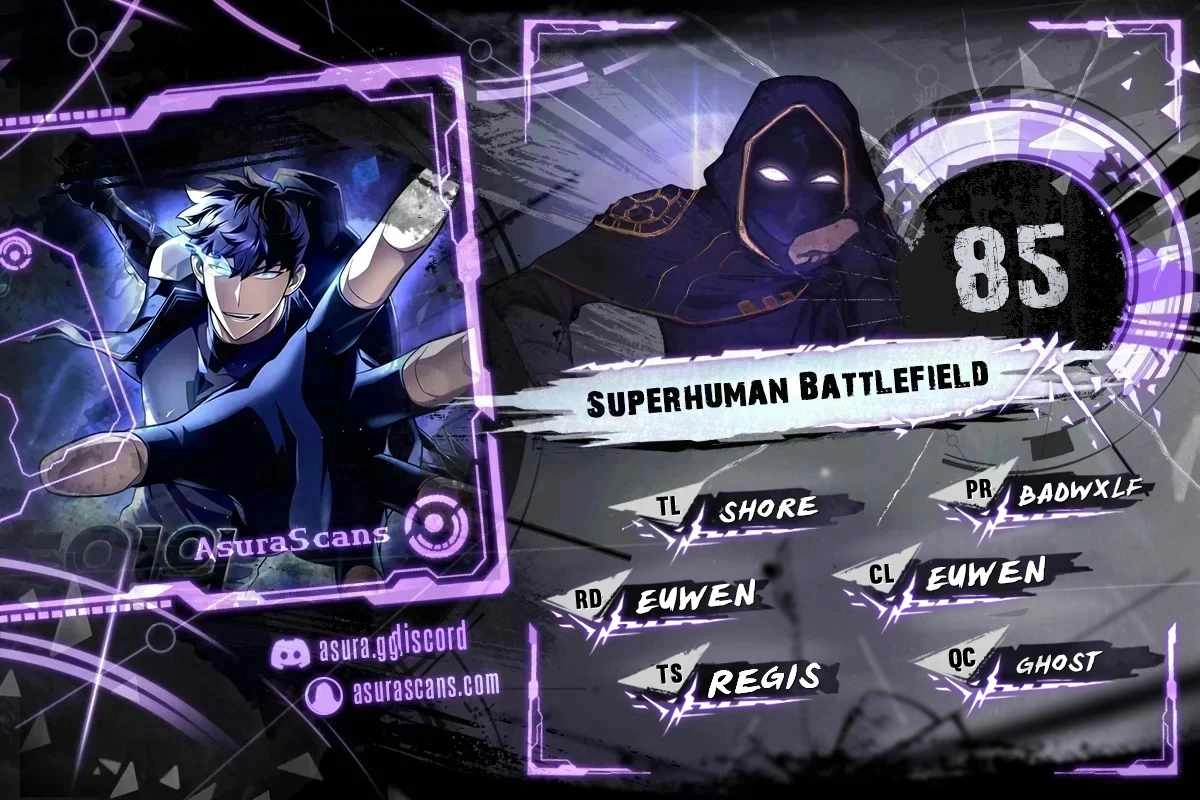 Superhuman Battlefield Chapter 85 1